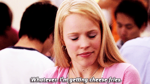 mean girls cheese fries